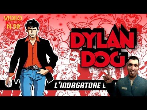 59 DYLAN DOG un cult della mia adolescenza !!!!