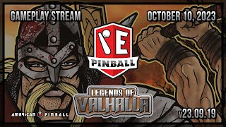 Legends of Valhalla Pinball Gameplay Stream - v23.09.19