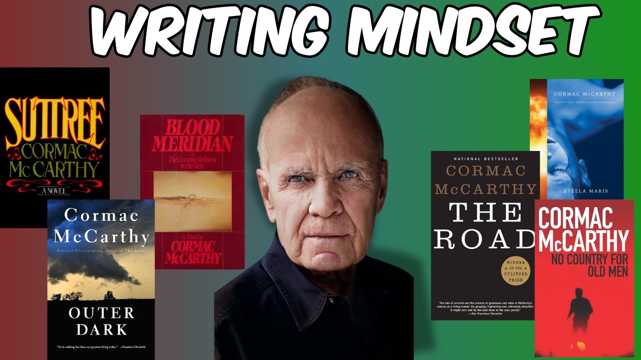 Cormac McCarthy On His Writing Mindset