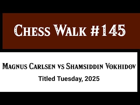 Magnus Carlsen vs Shamsiddin Vokhidov • Titled Tuesday, 2025