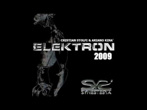Cristian Stolfi & Ariano Kinà - Elektron 2009 (Claudio Climaco Remix)