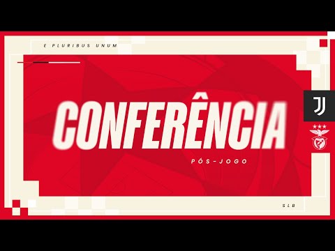 Pós-jogo | Juventus FC x SL Benfica
