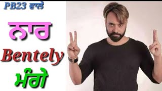 Bentley. Babbu Maan Song WhatsApp Status Punjabi Video 2018