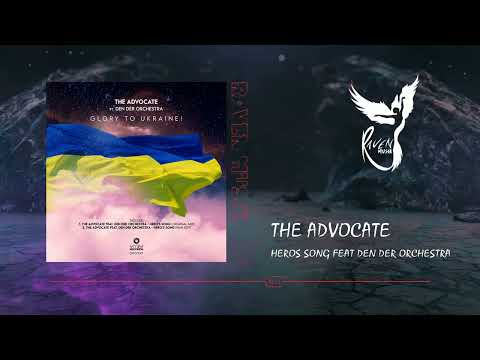 PREMIERE: The Advocate - Heros Song Feat Den Der Orchestra (Original Mix) [Skybar Records]