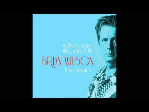 "Love and Mercy" - Brian Wilson (acoustic version - 2005)