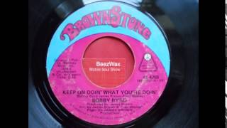 bobby byrd - keep on doing what you're doing