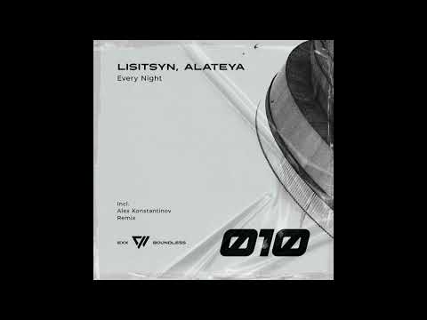 Lisitsyn feat. Alateya - Every Night (Original Mix)