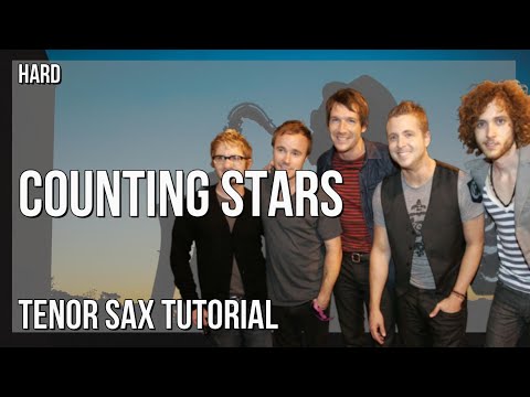 How to play Counting Stars by OneRepublic on Tenor Sax (Tutorial)