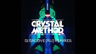 The Crystal Method - Busy child  (DJ Groove Remix)
