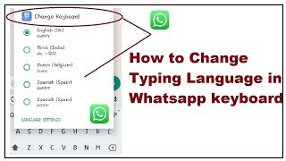 How to change Typing Language in whatsapp
