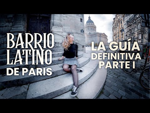 ❤️ ⭐ ➡️  BARRIO LATINO DE PARÍS | LA GUÍA DEFINITIVA PARA RECORRERLO | ⭐ 4K ⭐ | QUARTIER LATIN PARIS