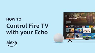 How to Control Fire TV with Echo | Amazon Alexa