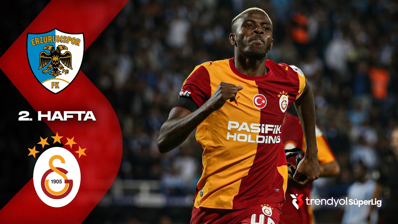 Erzurumspor FK - Galatasaray - Highlights/Özet | Trendyol Süper Lig - 2026/27