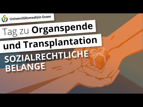 Sozialrechtliche Belange bei Organspende und Transplantation