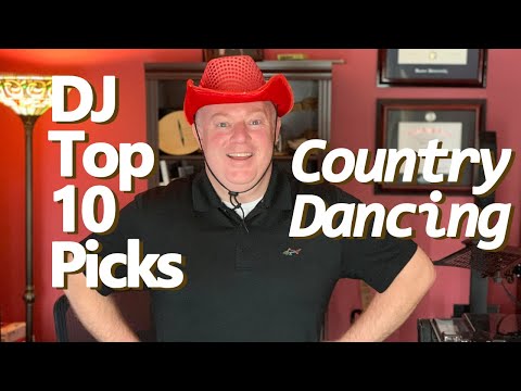 DJ Top 10 Picks for Country Dancing Tunes
