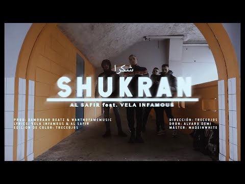 Vela Infamous & Al Safir - SHUKRAN (Videoclip)