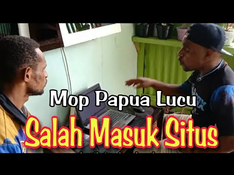 mop-papua-film-pendek-cerita-lucu-terbaru-2021-salah-ketik-situs