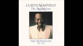 Curtis Mayfield I Need you