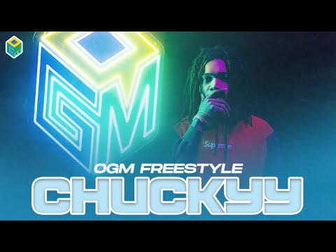Chuckyy | OGM Freestyle