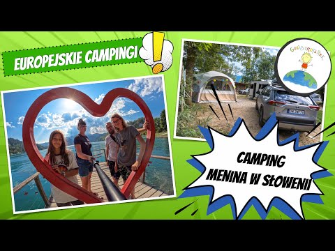 Camping Menina in Slovenia - pitches, cottages, rope park, lake and attractions in the area