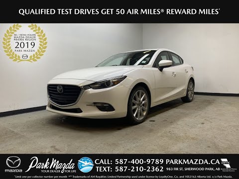 2017 Mazda Mazda3 GT - GT Review   - Park Mazda