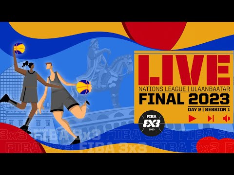RE-LIVE | FIBA 3x3 U23 Nations League Final 2023 | Day 2 | Session 1 | 3x3 Basketball