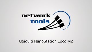Ubiquiti NanoStation Loco M2 - відео 1