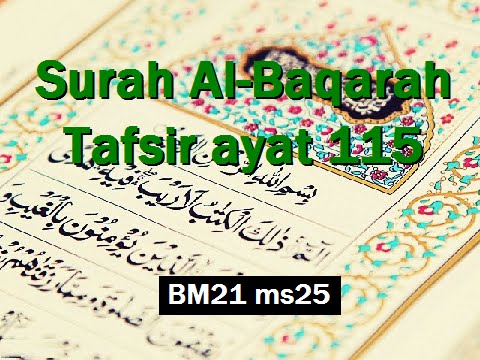 2014/04/09 Ustaz Shamsuri 811 - Tafsir ayat 115 Surah Al-Baqarah - BM21 ms25