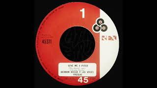 Give Me A Piece - Hernan Rocha Y Las Voces Frescas (Rock, Folk, Psych)