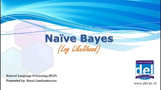 TEXT CLASSIFICATION | NAIVE BAYES | LOG LIKELIHOOD