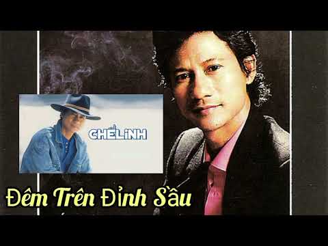Đêm trên đỉnh sầu - Chế Linh
