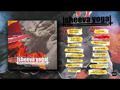 SHEEVA YOGA - Vanitas Vanitatum (Full Album Streaming)