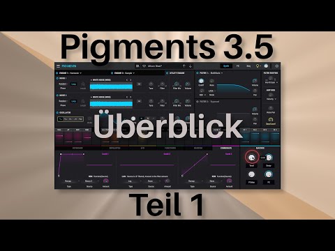 Arturia Pigments 3.5 im Überblick