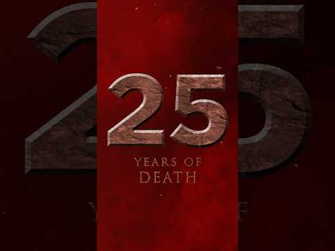 25 Years of Death