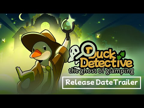 Duck Detective: the Ghost of Glamping - Date Announce Trailer thumbnail