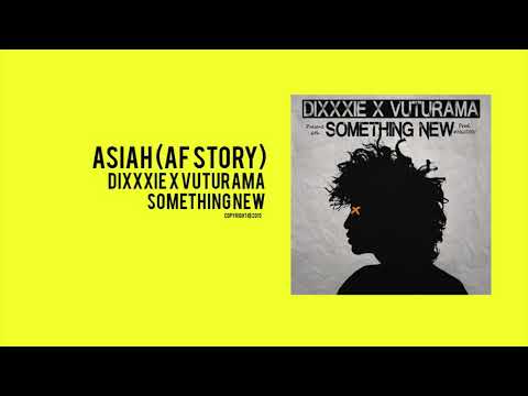 Dixxxie X Vuturama - Asiah (AF Story) [ Audio ]