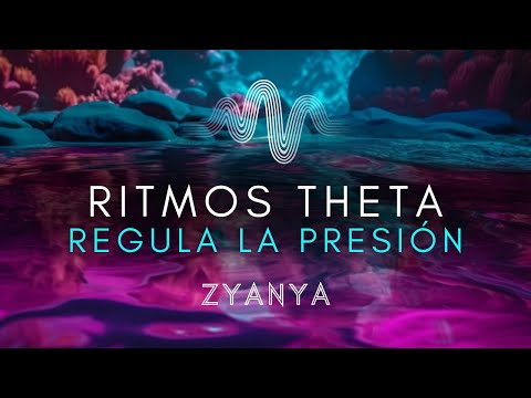 BAJA la PRESIÓN ARTERIAL en 5 minutos | Terapia musical para estimular las ONDAS THETA | “ZYANYA”