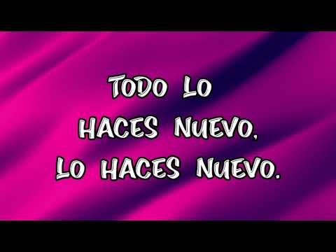 Todo lo haces nuevo - Generacion 12 ft. Christine D'Clario - Musica Cristiana Con Letra