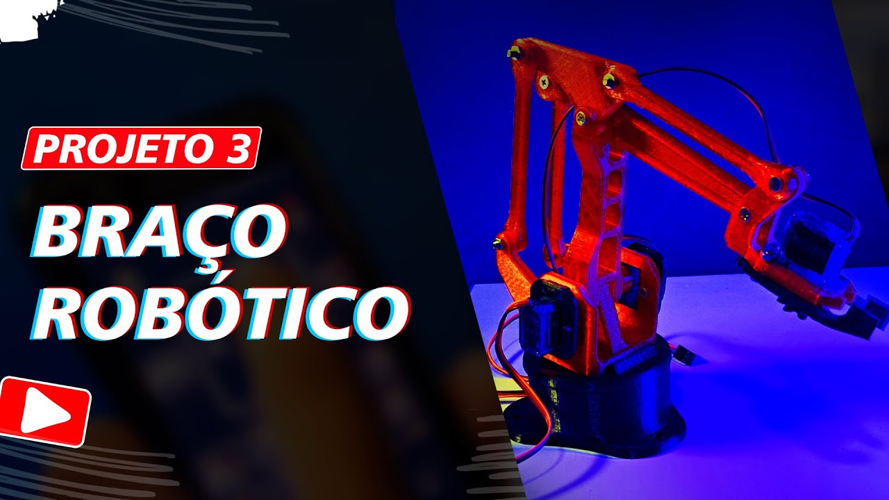 Braço Robótico com Arduino - Guia Definitivo