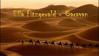 Ella Fitzgerald - Caravan