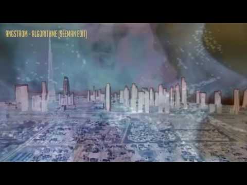 Angstrom - Algorithme (Sëeman edit)  [Maison Extra III bis]