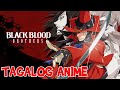 Black Blood Brothers Tagalog Dubbed Anime Represent