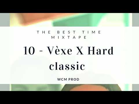 10 - Vèxe ( Feat. Hard Classic )