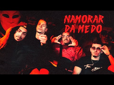 DBRAZ x Willzone x Simba x Rocha - Namorar dá Medo