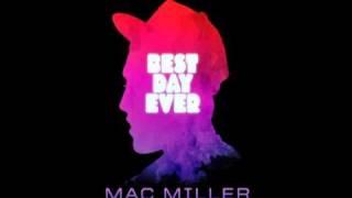 Play Ya Cards Right - Mac Miller (Best Day Ever)