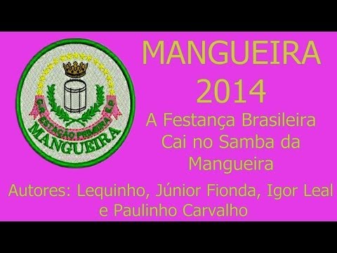 Mangueira 2014 video samba
