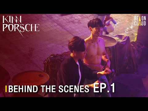 Thumbnail of the video: Behind The Scenes : KinnPorsche The Series EP.1