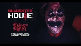 Slipknot: The Slaughterhouse Haunted Attraction 2018