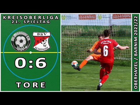SG STORKOW - ROT-WEISS SCHÖNOW 0:6 - Tore [KOL 2021/22 - 21. Spieltag]