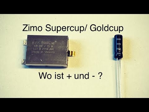 ❌⭕Modellbahn Tipps, Zimo Supercap 68 / Goldcap - Wo befindet sich der Plus und der Minus Anschluss?❌